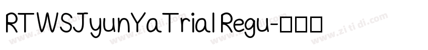 RTWSJyunYaTrial Regu字体转换